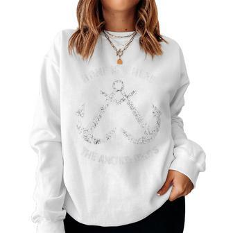 Home Is Where The Anchor Drops Sailing Quote Distressed Women Sweatshirt | Mazezy