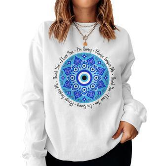 Hooponopono Prayer Mandala Featuring Evil Eye Protection Women Sweatshirt | Mazezy