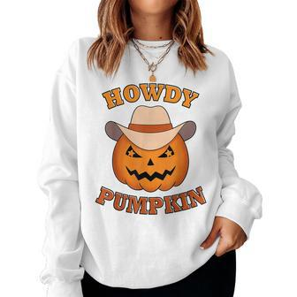 Howdy Pumpkin Star Eyes Halloween Costume Fall Autumn Halloween Costume Women Sweatshirt | Mazezy