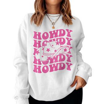 Howdy Southern Western Girl Country Rodeo Pink Cowgirl Retro Women Sweatshirt - Seseable