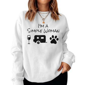 I'm A Simple Woman Wine Camping Dog Paw Cute Women Sweatshirt - Seseable