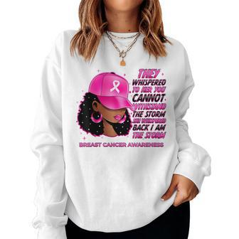 I'm The Storm Black Breast Cancer Survivor Pink Ribbon Women Sweatshirt | Mazezy