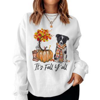 It's Fall Y'all Border Collie Pumpkin Dog Autumn Halloween Halloween Women Sweatshirt | Mazezy