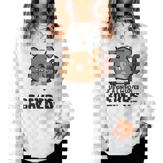Just A Girl Who Loves Beavers Cute Beaver Women Sweatshirt | Mazezy