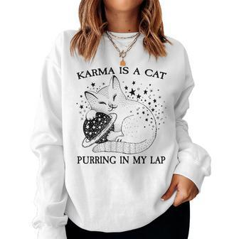 Karma Is A Cat For Girls Boys Karma Women Sweatshirt - Monsterry DE