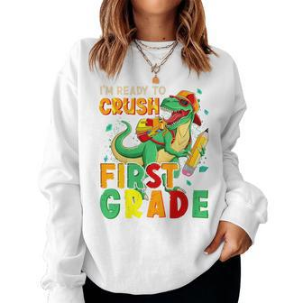 Kids Im Ready To Crush First Grade Back To School Dinosaur Women Crewneck Graphic Sweatshirt - Seseable