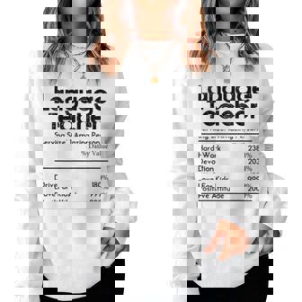 Language Teacher Nutrition Facts Teachers Sweatshirt | Mazezy