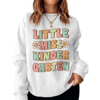 Little Miss Kindergarten Cute Groovy First Day Of School Women Sweatshirt | Mazezy