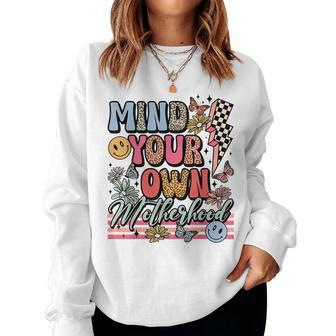 Mind Your Own Motherhood Groovy Mom Life Mothers Day Leopard Women Crewneck Graphic Sweatshirt - Seseable