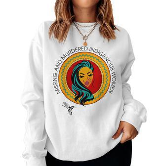 Missing And Murdered Indigenous Native American Women Sweatshirt | Mazezy