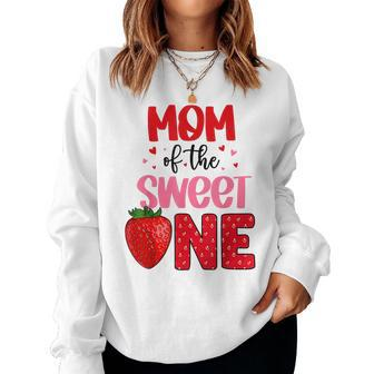 Mom Of The Sweet One Strawberry Birthday Family Party Women Sweatshirt | Mazezy
