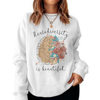 Neurodiversity Is Beautiful Brain Special Education Teacher Women Sweatshirt | Mazezy