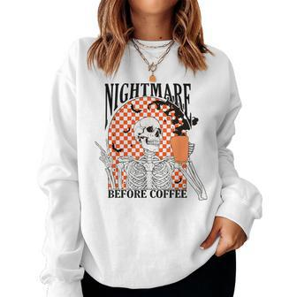 Nightmare Before Coffee Halloween Skeleton Drinking Coffee Women Sweatshirt - Seseable