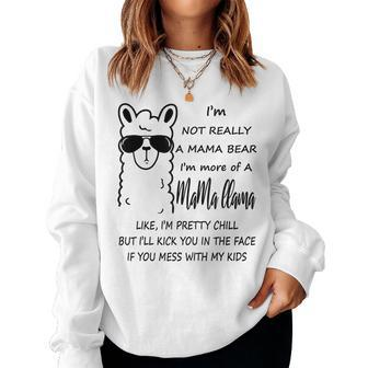 Im Not Really A Mama Bear Im More Of A Mama Llama Women Sweatshirt | Mazezy