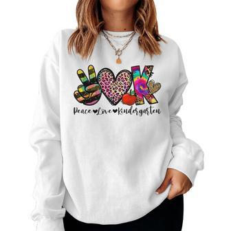 Peace Love Kindergarten Teacher Girls Back To School Women Sweatshirt | Mazezy
