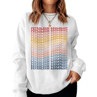 Petroleum Geologist Groovy Retro Women Sweatshirt | Mazezy