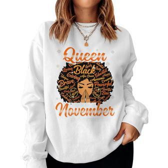 Queen Was Born In November Black History Birthday Junenth Women Sweatshirt | Mazezy