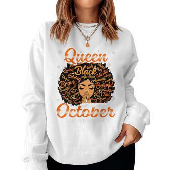 Queen Was Born In October Black History Birthday Junenth Women Sweatshirt | Mazezy
