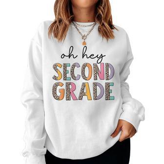 Retro Oh Hey Second Grade Leopard Back To School Teachers Women Sweatshirt | Mazezy