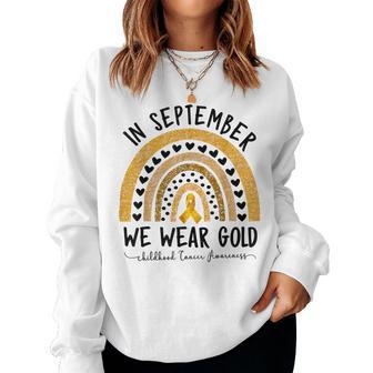In September We Wear Gold Childhood Cancer Awareness Rainbow Women Sweatshirt | Mazezy