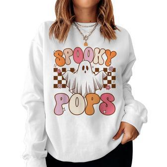 Spooky Pops Halloween Dad Ghost Costume Retro Groovy Women Sweatshirt | Mazezy