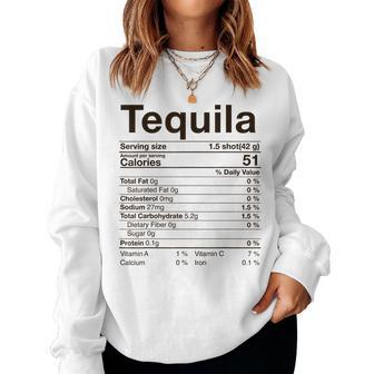 Tequila Nutrition Facts Thanksgiving Drinking Costume Women Sweatshirt | Mazezy