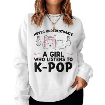Never Underestimate A Girl Who Listens To K-Pop K-Pop Bunny Women Sweatshirt - Thegiftio UK