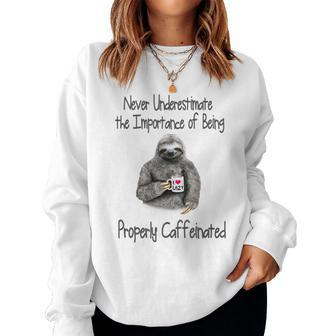 Never Underestimate The Importance Coffee Lovers Women Sweatshirt - Seseable