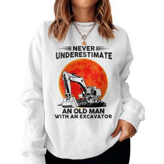 Never Underestimate An Old Man With An Excavator Mechanic Women Sweatshirt | Mazezy