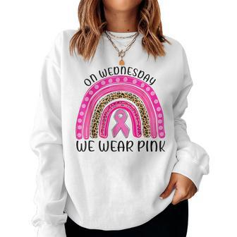 On Wednesday We Wear Pink Rainbow Breast Cancer Fighter Women Sweatshirt - Thegiftio UK