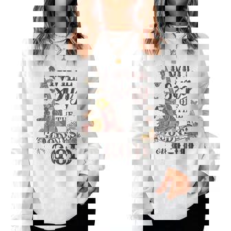 I Will Sing Of The Goodness God Christian Women Sweatshirt | Mazezy