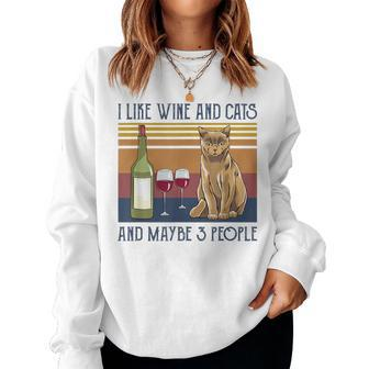 I Like Wine And Cats And Maybe 3 People Women Sweatshirt - Seseable