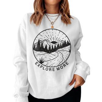 Womens Explore More Vintage Mountains Outdoor Travel Nature Hiking Women Crewneck Graphic Sweatshirt - Thegiftio UK