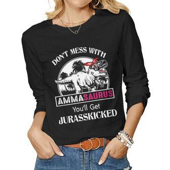 Amma Grandma Gift Dont Mess With Ammasaurus Women Graphic Long Sleeve T-shirt - Seseable