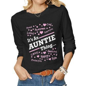 Auntie Gift Its An Auntiething Women Graphic Long Sleeve T-shirt - Seseable
