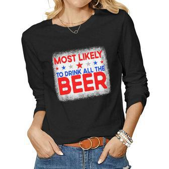 Bleached Most Likely To Drink All The Beer4Th Of July Party Women Graphic Long Sleeve T-shirt - Thegiftio UK