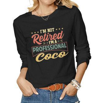 Coco Grandma Gift Im A Professional Coco Women Graphic Long Sleeve T-shirt - Seseable