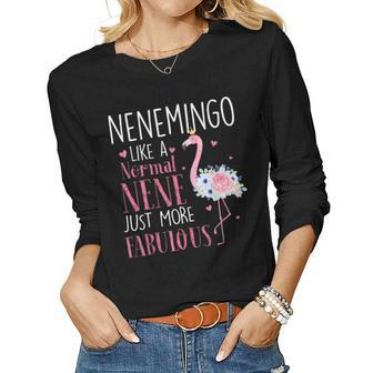 Flamingo Nenemingo Like A Normal Nene Gifts Funny Grandma Gift For Women Women Graphic Long Sleeve T-shirt - Thegiftio UK