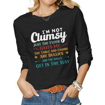 Im Not Clumsy Sarcastic Women Men Girl Boy Funny Saying Women Graphic Long Sleeve T-shirt - Monsterry