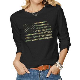 Im Not Retired Im A Professional Grandpa Women Graphic Long Sleeve T-shirt - Monsterry