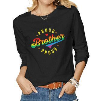 Proud Brother Pride Lgbt Rainbow Women Graphic Long Sleeve T-shirt - Seseable