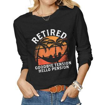Retired 2023 Goodbye Tension Hello Pension Retirement Women Graphic Long Sleeve T-shirt - Thegiftio UK