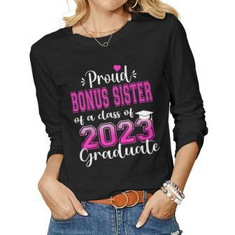 Super Proud Bonus Sister Of 2023 Graduate Awesome Family Women Long Sleeve T-shirt | Mazezy