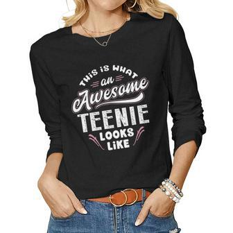 Teenie Grandma Gift This Is What An Awesomenie Looks Like Women Graphic Long Sleeve T-shirt - Seseable
