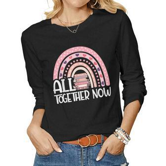 All Together Now Summer Reading 2023 Book Lover Rainbow Women Long Sleeve T-shirt | Mazezy