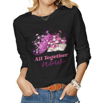 All Together Now Summer Reading Program 2023 Book Flowers Women Long Sleeve T-shirt | Mazezy