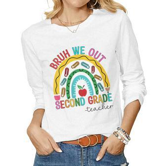 Bruh We Out Teachers 2Nd Grade Rainbow End Of School Year Women Long Sleeve T-shirt | Mazezy