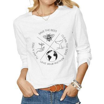 Earth Day Save The Bees Plant More Trees Clean The Seas Gift For Womens Gift For Women Women Graphic Long Sleeve T-shirt - Thegiftio UK