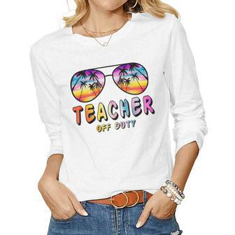 Teacher Off Duty Rainbow Sunglasses Palm Beach End Of School Women Graphic Long Sleeve T-shirt - Thegiftio UK