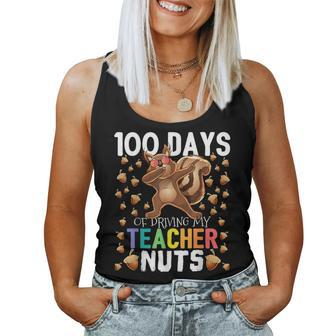 100 Days Of Driving My Teacher Nuts Dabbing Squirrel School Women Tank Top | Mazezy